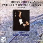 Luis Orlandini - Música Chilena Para Guitarra Del Siglo XX, Vol. 2-A.jpg