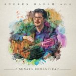 Andres Madariaga - Sonata Romántica.jpg