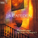 Daisuke Suzuki - Daisuke plays Agustín Barrios Mangoré 3 La Catedral.jpg