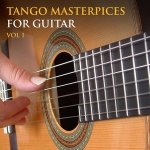 Maximo Diego Pujol - Tango Masterpieces for Guitar, Vol. 1.jpg