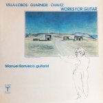 Manuel Barrueco - Works For Guitar.jpg