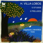 Dagoberto Linhares - Villa-Lobos- 12 Etudes - 5 Preludes.jpg