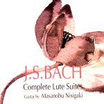 Masanobu Nisigaki - Bach- Complete Lute Suites.jpg