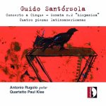 Antonio Rugolo & Quartetto Paul Klee - Guido Santorsola guitar music-A.jpg