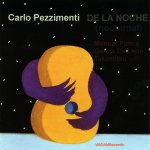 Carlo Pezzimenti - De La Noche.jpg