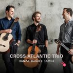Cross Atlantic Trio - Danza, Baião e Samba-A.jpg