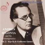 Andres Segovia & His Contemporaries Vol. 02.jpg