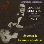 Andres Segovia & His Contemporaries Vol. 07.jpg
