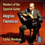 Carlos Montoya - Alegrías Flamencas.jpg