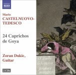 Zoran Dukic - Mario Castelnuovo-Tedesco - 24 Caprichos de Goya.jpg