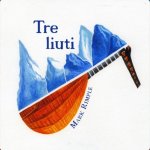Mark Rimple - Tre Liuti.jpg