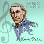 Franck Pourcel - I love Paris.jpg