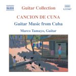 Marco Tamayo - Cancion de Cuna-Guitar Music from Cuba.jpg Marco Tamayo - Cancion de Cuna-Guitar Music from Cuba.jpg