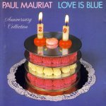 Paul Mauriat - Love Is Blue, Anniversary Collection1988 -A.jpg