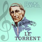 66.Franck Pourcel - Le Torrent (2017).jpg