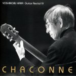 Yoshinobu Hara - Guitar Recital IV-Chaconne.jpg