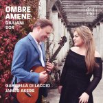 James Akers Gabriela Di Laccio - Mauro Giuliani Fernando Sor Ombre Amene.jpg