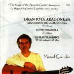 Manuel Gonzalez - The Magic of the Spanish Guitar - Masterpieces Vol. 1.jpg