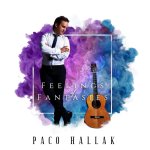 Paco Hallak - Feelings of Fantasies.jpg