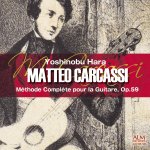 Yoshinobu Hara - Carcassi - Méthode Complète pour la Guitare Op.59-A.jpg