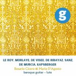 Rosario Cicero, Mario D'Agosto - Le Roy, Morlaye, De Visée, De Ribayaz, Sanz, De Murcia, Kapsp...jpg