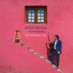 Javier Hernández Tagle - Músicas del Viejo y Nuevo Mundo (2023).jpg