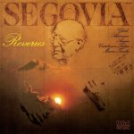 Andres Segovia - Reveries.jpg