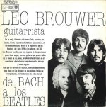 Leo Brouwer - De Bach A Los Beatles-A.jpg