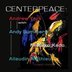 Andrew York - Centerpeace.jpg