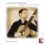 Enea Leone - Agustín Barrios-Medallon Antiguo-A.jpg