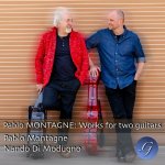 Pablo Montagne & Nando di Modugno - Works for two guitars.jpg