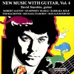 David Starobin - New Music with Guitar, Vol. 4.jpg