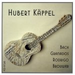 Hubert Kappel - Bach, Granados, Rodrigo and Brouwer.jpg