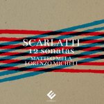 Matteo Mela; Lorenzo Micheli - Domenico Scarlatti - 12 Sonatas-A.jpg
