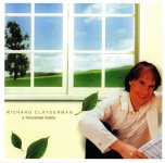 04.Richard Clayderman - A THOUSAND WINDS-A.jpg