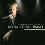 16.Richard Clayderman - Mysterious Eternity (2001)-A.jpg