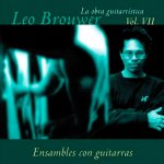 Leo Brouwer - Vol. VII - Ensambles Con Guitarras-A.jpg