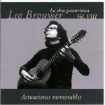 Leo Brouwer - Vol. VIII - Actuaciones Memorables-A.jpg