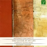 Antonio Giacometti - The Guitar in My Life (Complete Guitar Music) - Edoardo Dadone.jpg