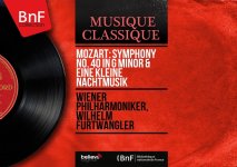 27. Mozart - Symphony No. 40, Eine kleine Nachtmusik - Wilhelm Furtwängler 1958-A.jpg