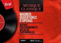 38. Wagner - Operas Overtures - Wilhelm Furtwängler 1957-A.jpg