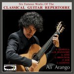 Ali Arango - Six Famous Works of the Classical Guitar Repertoire.jpg