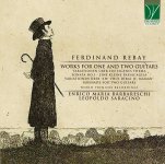 Leopoldo Saracino & Enrico Maria Barbareschi - Ferdinand Rebay - Works for One and Two Guitars.jpg