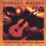Edward Wright - Christmas-Peaceful Christmas Guitar Solos.jpg
