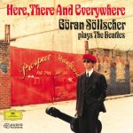 Göran Sollscher plays The Beatles - Here, There And Everywhere-A.jpg