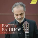 José Fernández Bardesio - Bach & Barrios Guitar Works.jpg