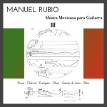 Manuel Rubio - Música Mexicana Para Guitarra.jpg