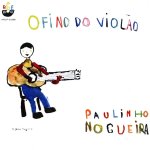 Paulinho Nogueira - O Fino Violao Vol. 1.jpg