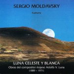 Sergio Moldavsky - Luna Celeste y Blanca, Obras de Adolfo V. Luna.jpg