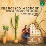 Cyro Delvizio - Francisco Mignone - 12 Studies for Guitar-A.jpg